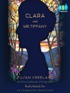 Cover image for Clara and Mr. Tiffany
